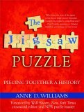 Jigsaw Puzzle Piecing Together a History 2005 9780425201824 Front Cover