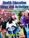 Health Education Ideas and Activities 24 Dimensions of Wellness for Adolescents cover art