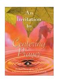 Invitation to Centering Prayer 2001 9780764807824 Front Cover