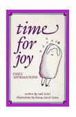 Time for Joy Daily Affirmations  9780932194824 Front Cover