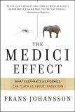 Medici Effect What You Can Learn from Elephants and Epidemics cover art