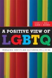 Positive View of LGBTQ Embracing Identity and Cultivating Well-Being cover art