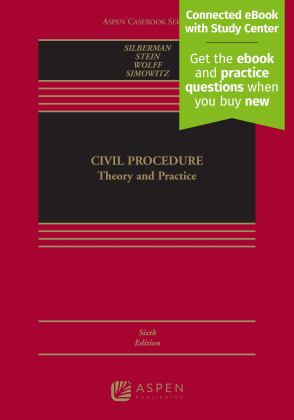 Civil Procedure: Theory and Practice 6th 9781543838824 Front Cover