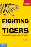 Fighting Invisible Tigers Stress Management for Teens cover art