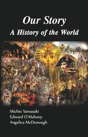 Our Story: a History of the World  9781607978824 Front Cover