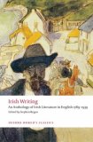 Irish Writing An Anthology of Irish Literature in English 1789-1939 cover art