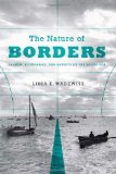 Nature of Borders Salmon, Boundaries, and Bandits on the Salish Sea cover art
