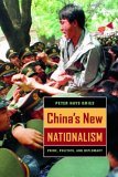 China's New Nationalism Pride, Politics, and Diplomacy cover art