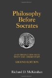 Philosophy Before Socrates An Introduction with Texts and Commentary
