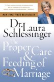 Proper Care and Feeding of Marriage  9780061142826 Front Cover