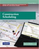 Construction Scheduling Principles and Practices