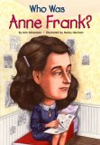 Who Was Anne Frank? 2007 9780448444826 Front Cover