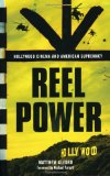 Reel Power: Hollywood Cinema and American Supremacy  cover art