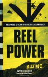 Reel Power: Hollywood Cinema and American Supremacy  9780745329826 Front Cover