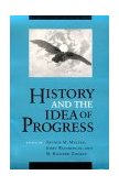 History and the Idea of Progress  9780801481826 Front Cover