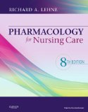 Pharmacology for Nursing Care 8th 9781437735826 Front Cover
