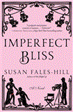 Imperfect Bliss A Novel 2012 9781451623826 Front Cover