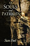 Of Souls and Patriots 2013 9781490811826 Front Cover
