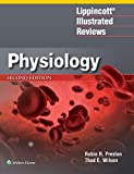 Lippincott&#239;&#191;&#189; Illustrated Reviews: Physiology 