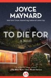 To Die For A Novel 2014 9781497643826 Front Cover