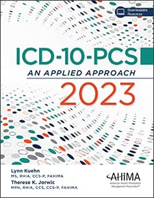 ICD-10-PCS: an Applied Approach 2023  9781584268826 Front Cover