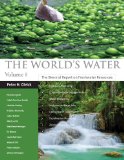 World's Water Volume 8 The Biennial Report on Freshwater Resources cover art