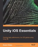 Unity IOS Essentials 2011 9781849691826 Front Cover