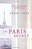 Paris Secret A Novel  9780062672827 Front Cover