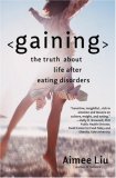 Gaining The Truth about Life after Eating Disorders cover art