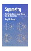 Symmetry An Introduction to Group Theory and Its Applications cover art