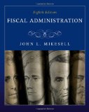 Fiscal Administration 8th 2010 9780495795827 Front Cover