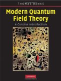 Modern Quantum Field Theory A Concise Introduction  9780521850827 Front Cover