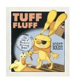 Tuff Fluff The Case of Duckie's Missing Brain 2004 9780763618827 Front Cover