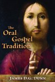 Oral Gospel Tradition 
