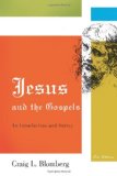 Jesus and the Gospels An Introduction and Survey, Second Edition cover art