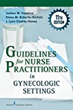Guidelines for Nurse Practitioners in Gynecologic Settings:  cover art