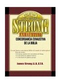 Strong's Exhaustive Concordance 2002 9780899223827 Front Cover