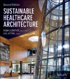 Sustainable Healthcare Architecture 2nd 9781118086827 Front Cover