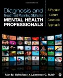 Diagnosis and Treatment Planning Skills for Mental Health Professionals A Popular Culture Casebook Approach  9781412988827 Front Cover