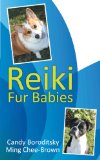 Reiki Fur Babies 2012 9781452546827 Front Cover