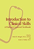 Introduction to Clinical Skills A Patient-Centered Textbook 2013 9781475770827 Front Cover