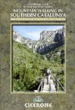 Mountain Walking in Southern Catalunya 2010 9781852845827 Front Cover