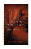 Break with Charity A Story about the Salem Witch Trials cover art