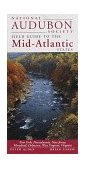 National Audubon Society Field Guide to the Mid-Atlantic States New York, Pennsylvania, New Jersey, Maryland, Delaware, West Virginia, Virginia cover art