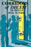 Corridors of Deceit The World of John le Carrï¿½ 1987 9780879723828 Front Cover