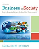 Business & Society: Ethics, Sustainability & Stakeholder Management cover art