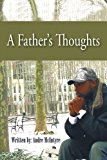 Father's Thoughts 2011 9781463426828 Front Cover