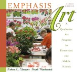 Emphasis Art A Qualitative Art Program for Elementary and Middle Schools