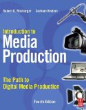 Introduction to Media Production The Path to Digital Media Production cover art