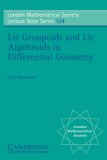 Lie Groupoids and Lie Algebroids in Differential Geometry 1987 9780521348829 Front Cover